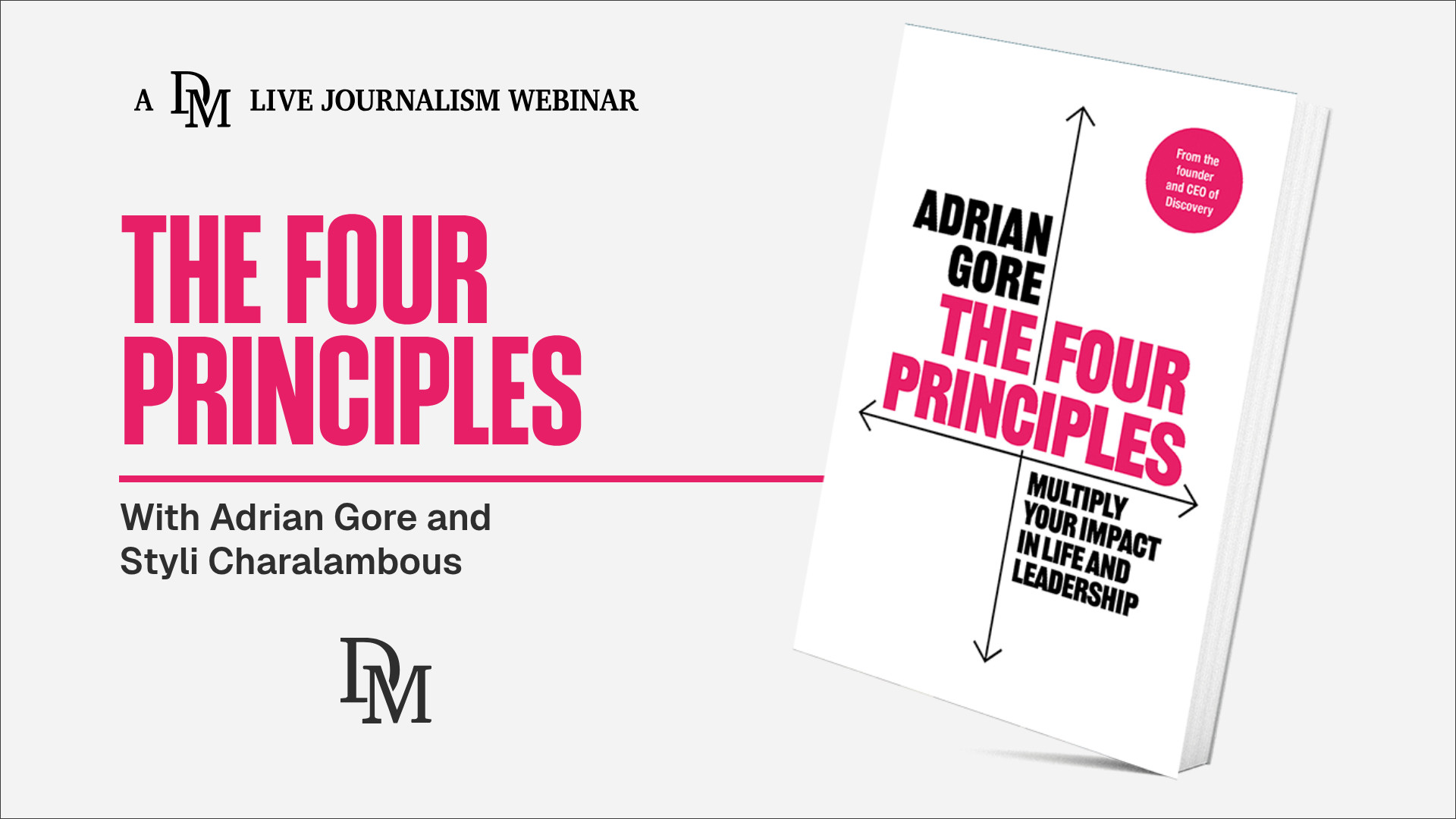 The Four Principles: With Adrian Gore and Styli Charalambous