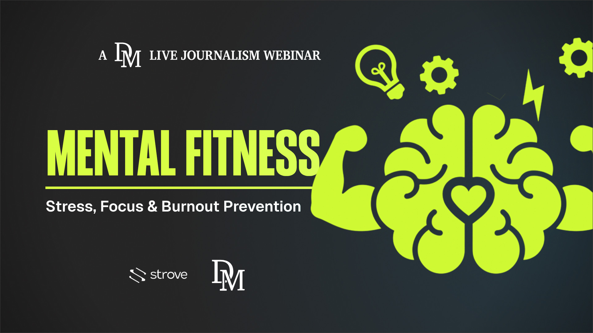 Mental Fitness: Stress, Focus & Burnout Prevention
